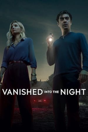 Vanished into the Night