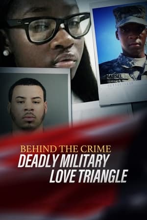 Behind the Crime: Deadly Military Love Triangle